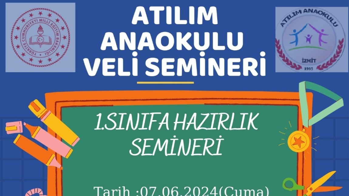 1. SINIFA HAZIRLIK SEMİNERİ